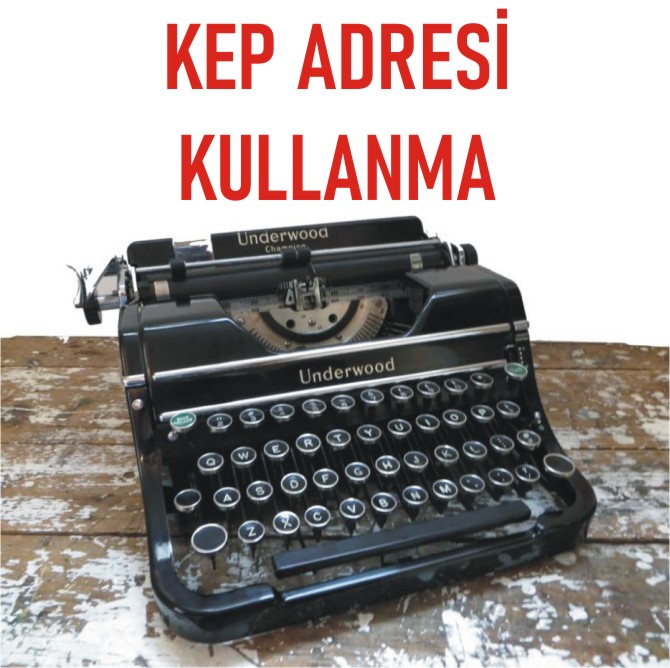 KEP ADRESİ KULLANIMI